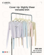 Cover-Up Slightly Sheer Versatile Shirt